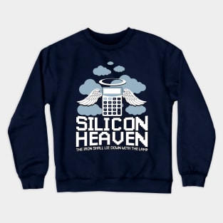 Silicon Heaven Crewneck Sweatshirt